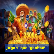 jogos que ganham dinheiro de verdade gratis