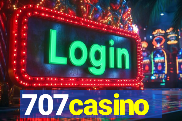 707casino