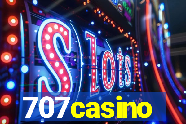 707casino