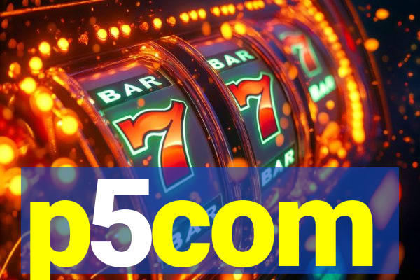 p5com
