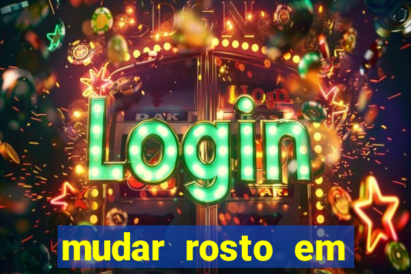 mudar rosto em fotos online
