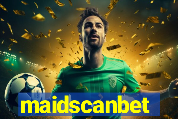 maidscanbet