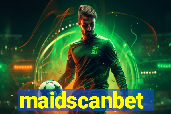 maidscanbet