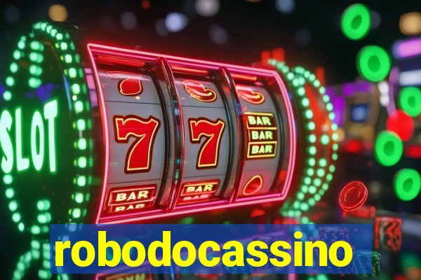 robodocassino