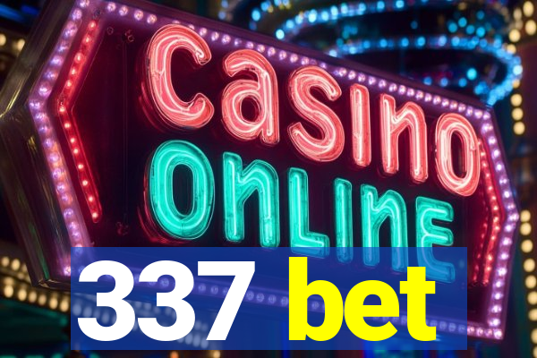 337 bet