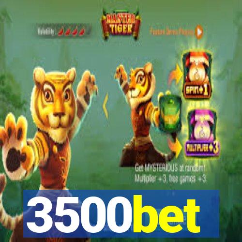 3500bet