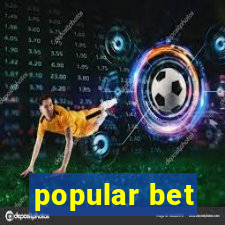 popular bet