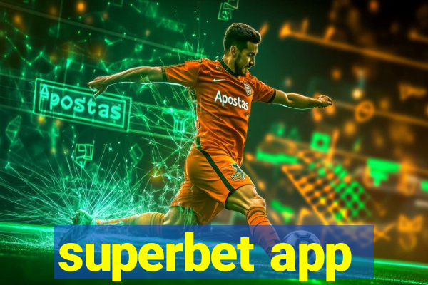 superbet app