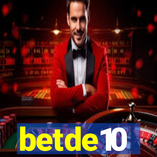 betde10
