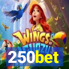 250bet