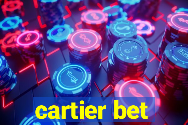 cartier bet