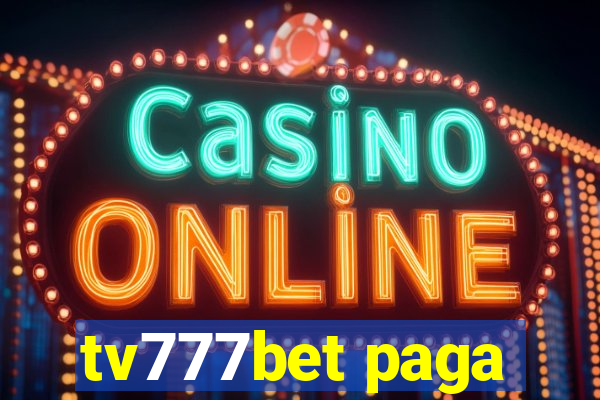 tv777bet paga