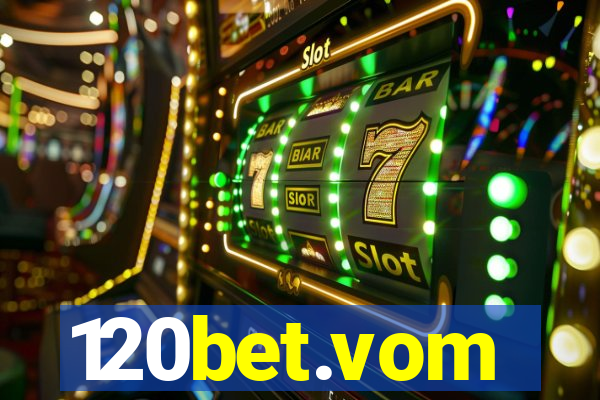 120bet.vom