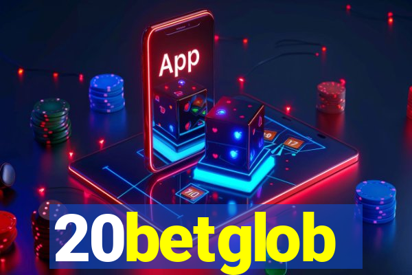 20betglob