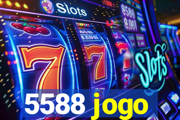 5588 jogo