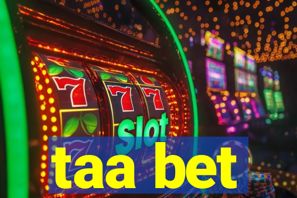 taa bet