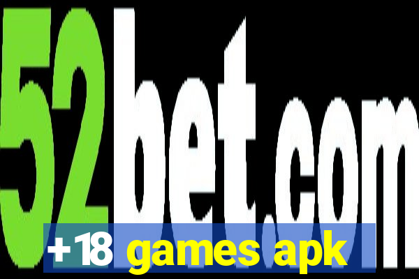+18 games apk