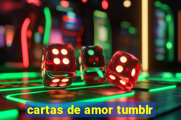 cartas de amor tumblr