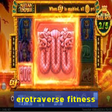 erotraverse fitness
