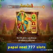 papai noel 777 slots