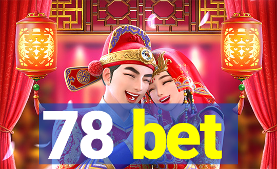 78 bet