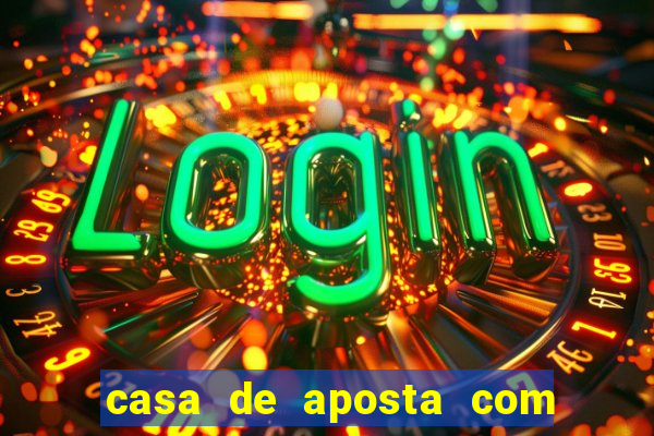 casa de aposta com conta demo