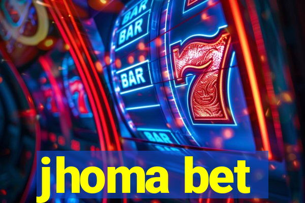 jhoma bet