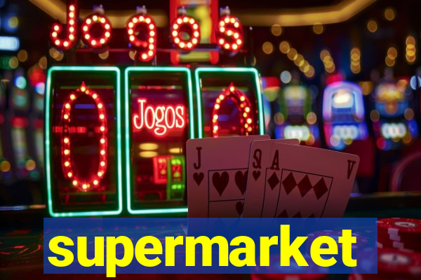 supermarket simulator dinheiro infinito