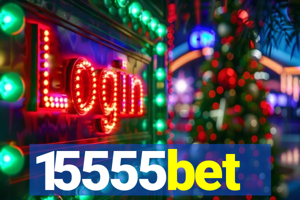 15555bet