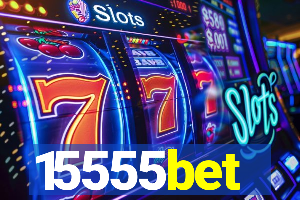 15555bet