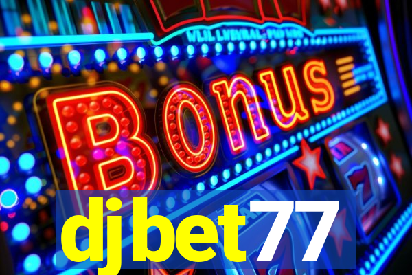 djbet77