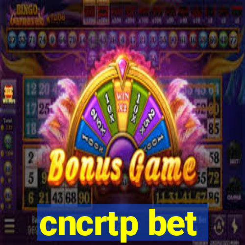 cncrtp bet