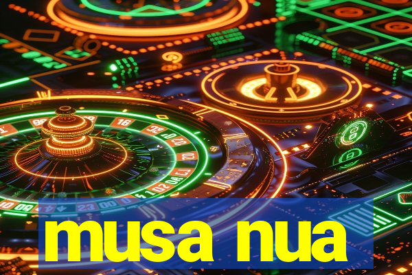 musa nua