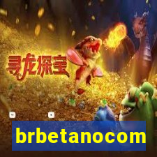 brbetanocom