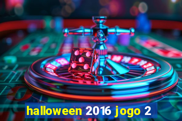 halloween 2016 jogo 2