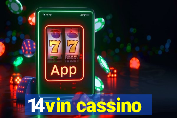 14vin cassino