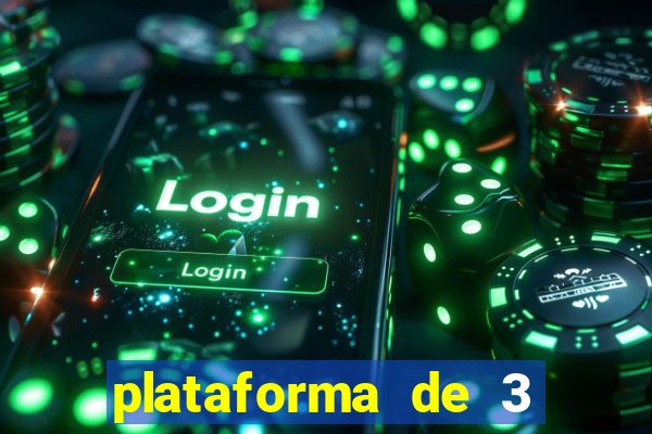 plataforma de 3 reais jogo