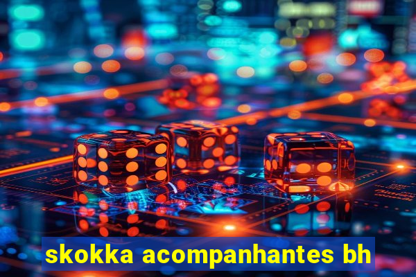 skokka acompanhantes bh