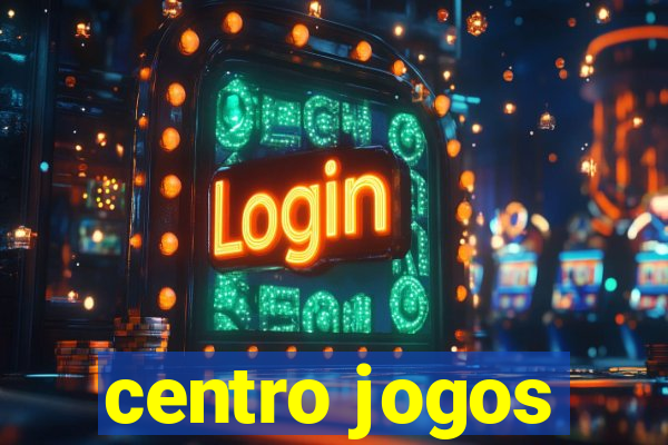 centro jogos