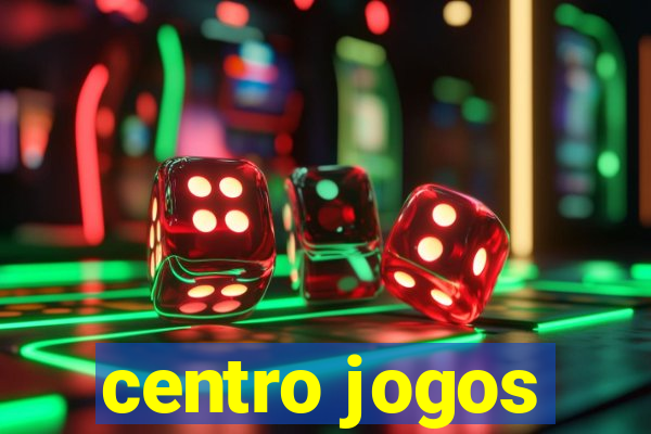 centro jogos