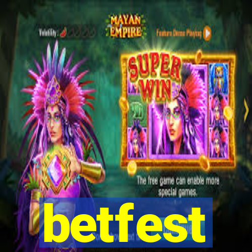 betfest