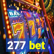 277 bet