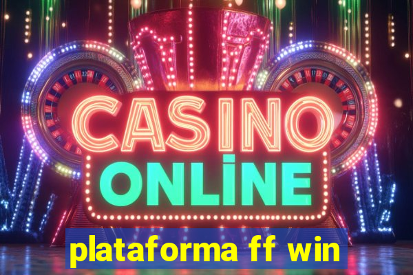 plataforma ff win