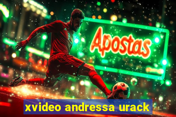 xvideo andressa urack