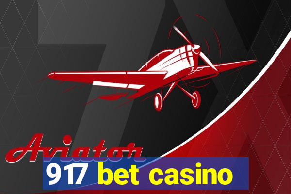 917 bet casino
