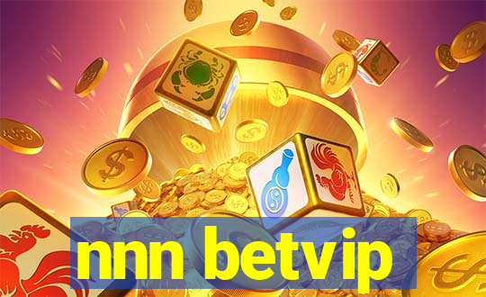 nnn betvip