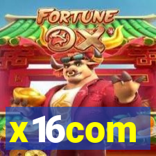 x16com