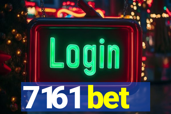 7161 bet