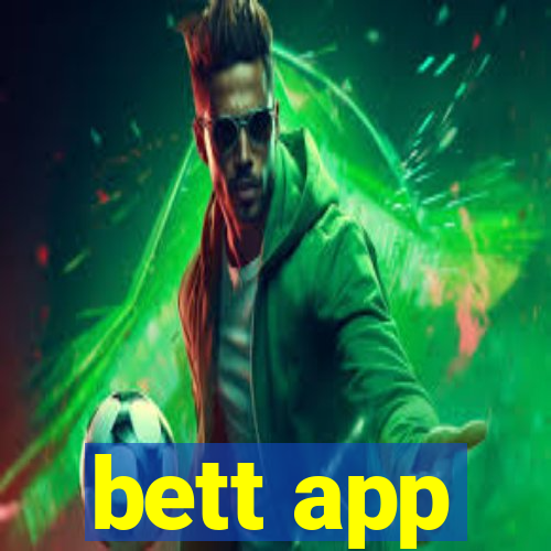 bett app