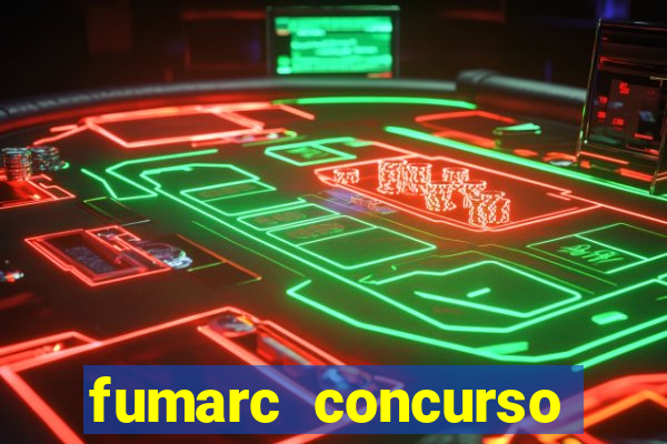 fumarc concurso betim 2024